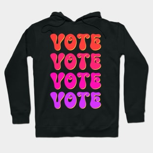 Vote Colorful - Groovy Design Hoodie